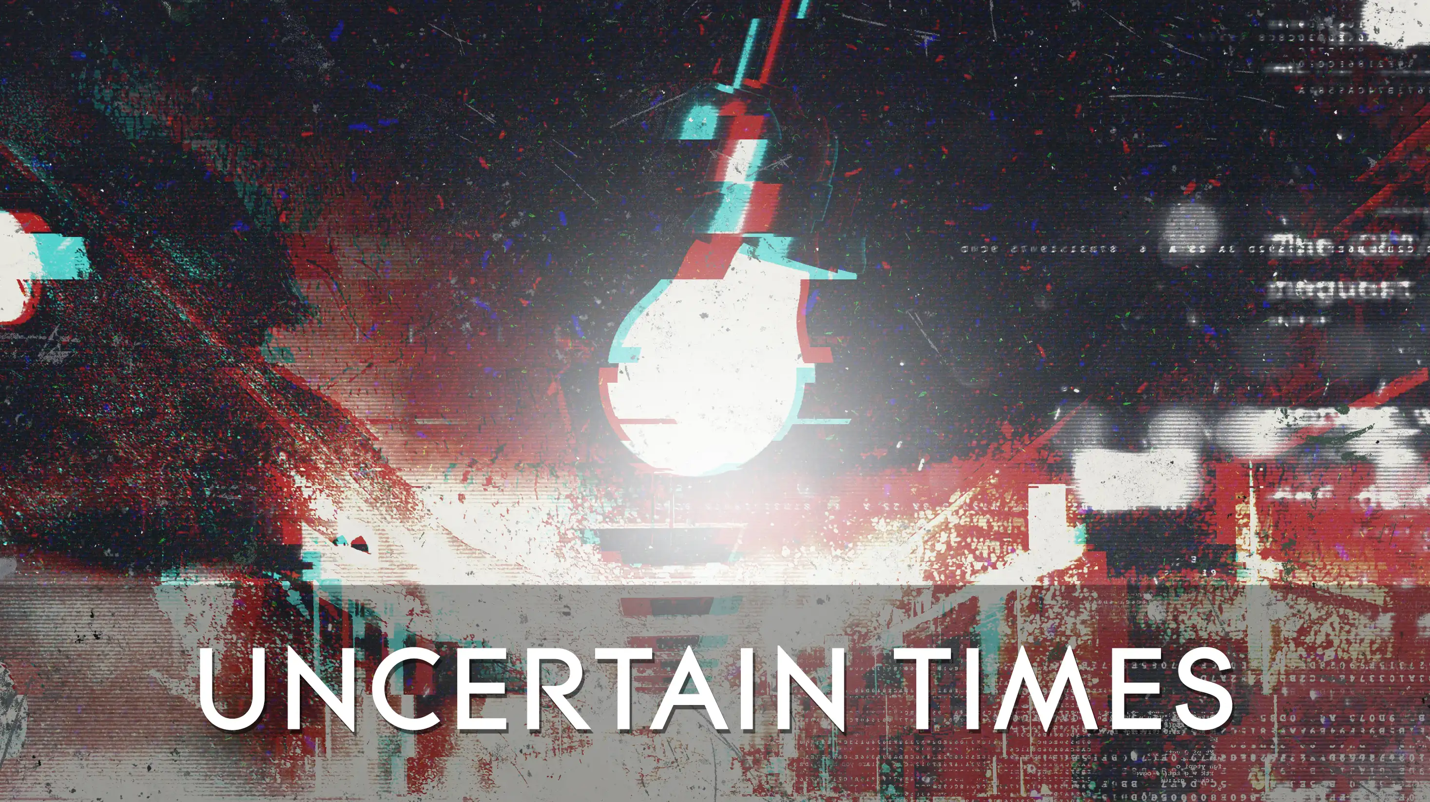 Staff Playlists - Uncertain Times